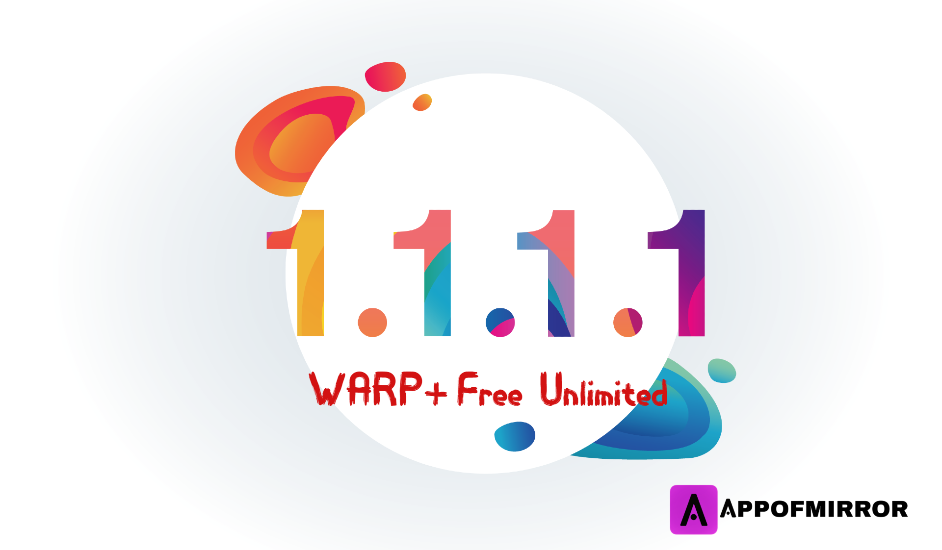 Read more about the article 1.1.1.1 MOD APK 6.30 (WARP+ Unlimited/ZeroTrust) Free 2023 Download