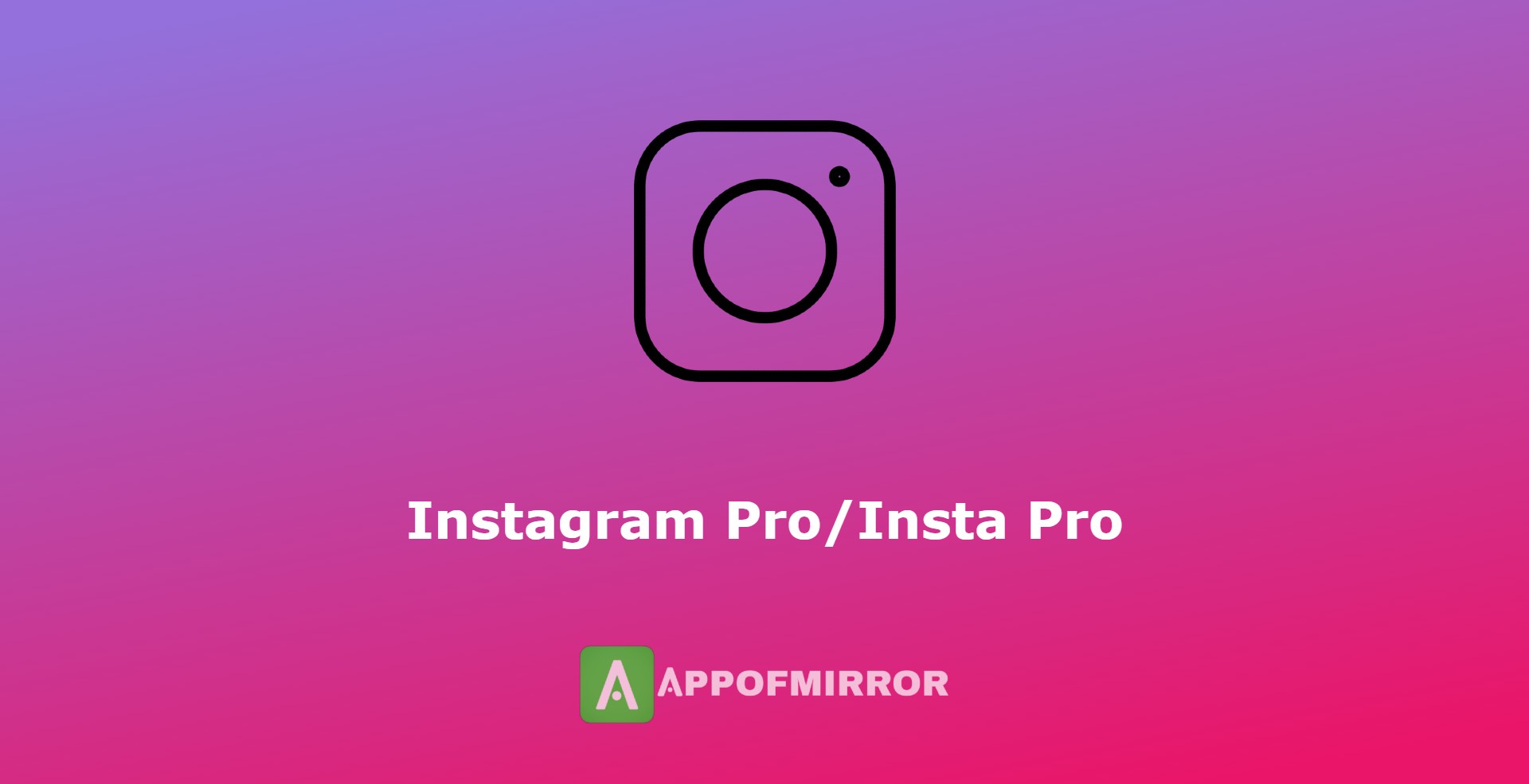Read more about the article Insta Pro APK v10.45 (Instagram Pro) Latest 2024 Free Download